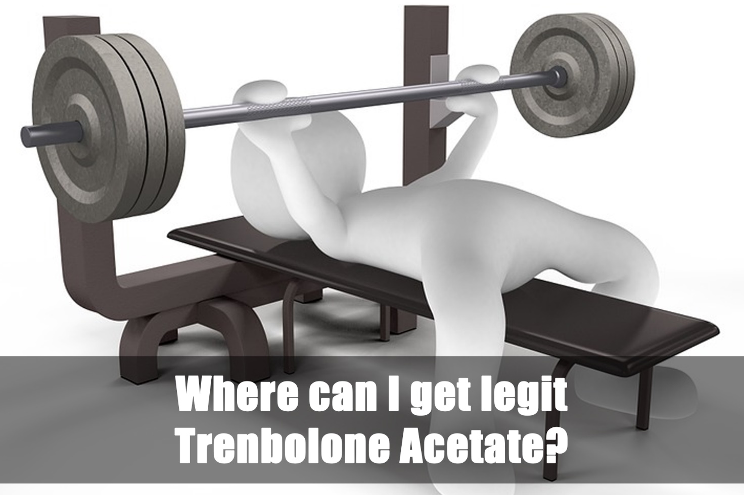 Legit Trenbolone Acetate