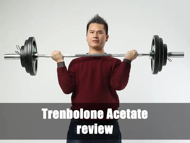 Trenbolone Acetate review