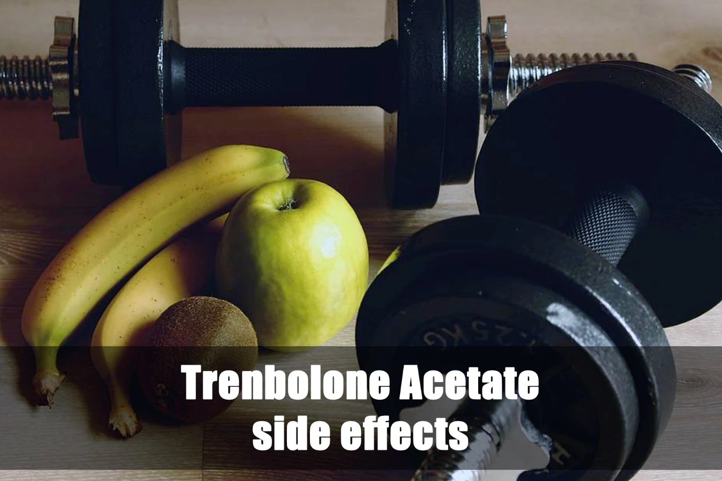 Trenbolone Acetate side effects